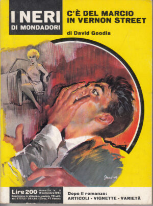 C'è del marcio in Vernon Street di David Goodis - I Neri Mondadori n. 5 ed. Mondadori