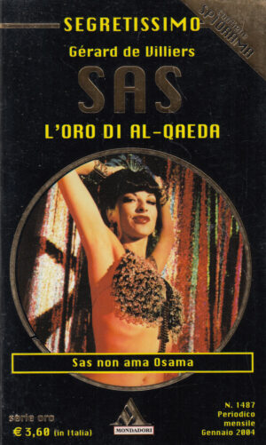 L'oro di Al-Qaeda di Gerard de Villiers - Segretissimo SAS n. 1487 ed. Mondadori