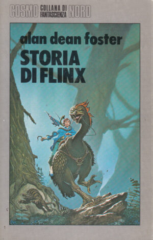 Storia di Flinx - Cosmo Argento 149 di Alan Dean Foster ed. Nord