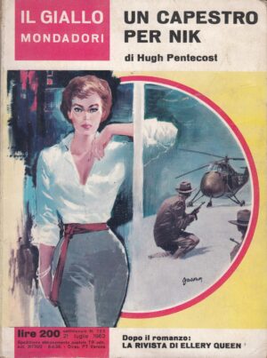 Un capestro per Nik di Hugh Pentecost - Il Giallo Mondadori n. 755 ed. Mondadori