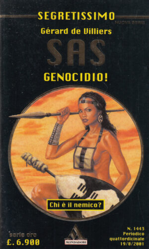 Genocidio! di Gerard de Villiers - Segretissimo SAS n. 1445 ed. Mondadori