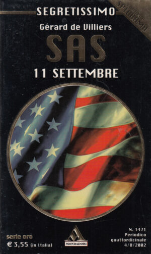 11 Settembre di Gerard de Villiers - Segretissimo SAS n. 1471 ed. Mondadori