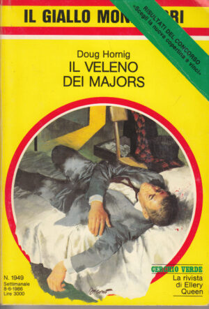 Il veleno dei Majors di Doug Hornig - Il Giallo Mondadori n. 1949 ed. Mondadori