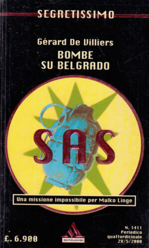 Bombe su Belgrado di Gerard de Villiers - Segretissimo SAS n. 1411 ed. Mondadori