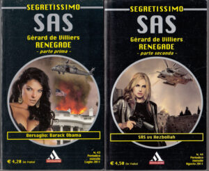 Renegade (Parte prima e seconda) di Gerard de Villiers - Segretissimo SAS n. 43-44 ed. Mondadori