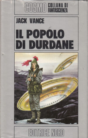 Il popolo di Durdane di Jack Vance - Cosmo Argento 52 ed. Nord