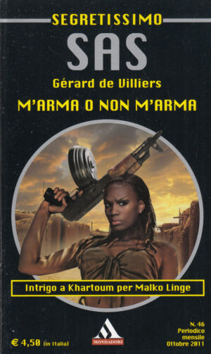 M'arma o non m'arma di Gerard de Villiers - Segretissimo SAS n. 46 ed. Mondadori