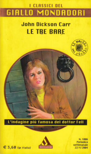 Le tre bare di John Dickson Carr - I Classici del Giallo Mondadori n. 1006 ed. Mondadori