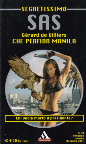 Che perfida Manila di Gerard de Villiers - Segretissimo SAS n. 48 ed. Mondadori