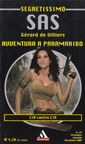 Avventura a Paramaribo di Gerard de Villiers - Segretissimo SAS n. 24 ed. Mondadori