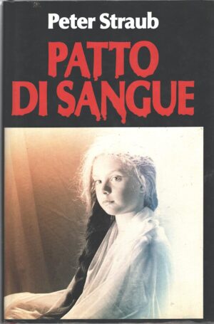 Patto di sangue di Peter Straub ed. Club