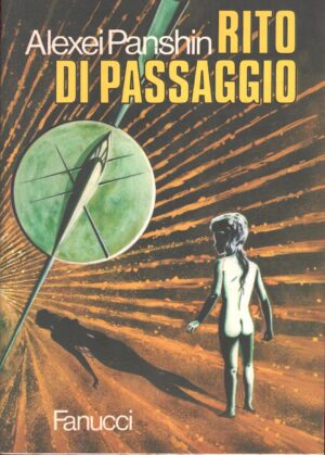 Rito di passaggio di Panshin Alexei ed. Fanucci (Prima edizione 1974)