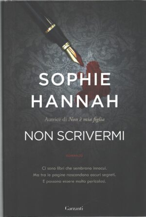 Non scrivermi di Hannah, Sophie ed. Garzanti (Prima edizione 2021)