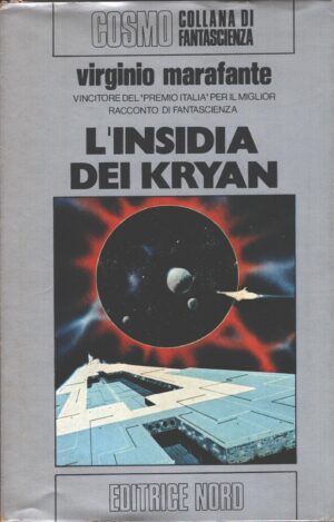 L'insidia dei Kryan di Virginio Marafante - Cosmo n. 87 (Argento) ed. Nord