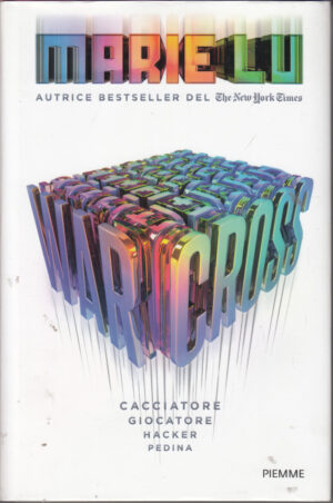Warcross di Lu Marie ed. Piemme