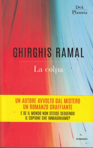 La colpa di Ghirghis Ramal ed. DeA