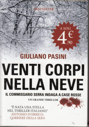 Venti corpi nella neve di Giuliano Pasini ed. Fanucci