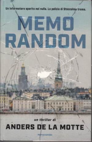 Memo Random di Anders De La Motte ed. Mondadori