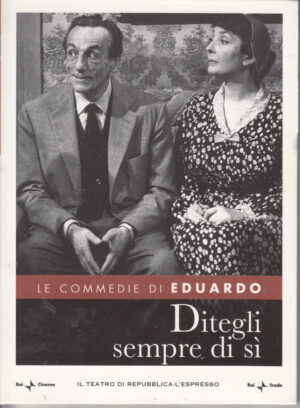 Ditegli sempre di sì - DVD Le Commedie di Eduardo De Filippo vol.10 - Versione da edicola - DVD in Italiano