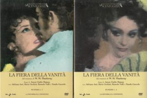La fiera della vanità - Miniserie TV Completa (4 DVD) (Episodi 1-7) - La Grande Letteratura Sceneggiata  - Versione da edicola