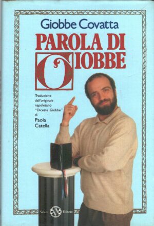 Parola di Giobbe di Covatta Giobbe ed. Salani