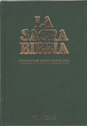 La Sacra Bibbia - Versione Ufficiale ed. CEI (2004)