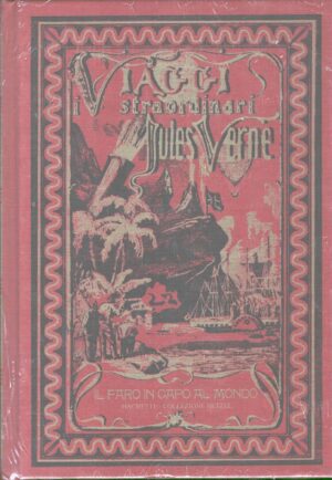 Il faro in capo al mondo di Jules Verne - I viaggi straordinari ed. Hachette Hetzel