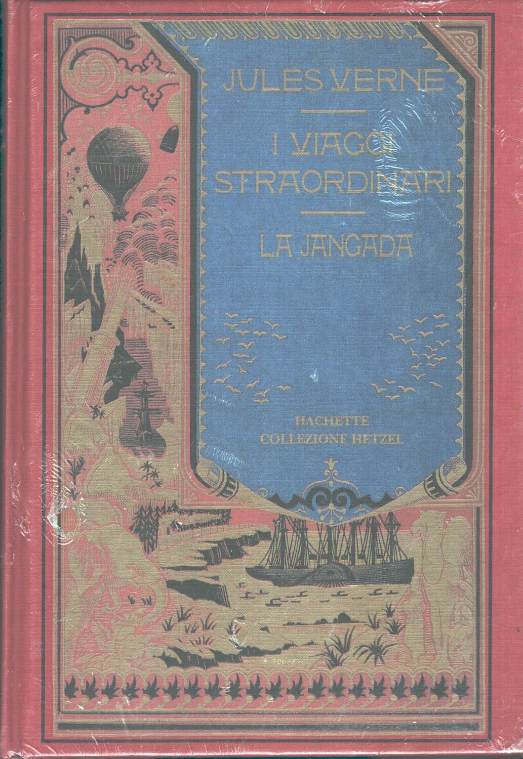 La Jangada di Jules Verne - I viaggi straordinari ed. Hachette Hetzel