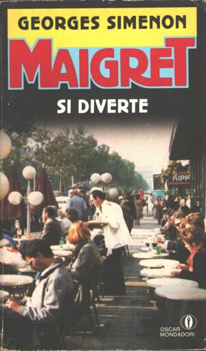 Maigret si diverte di Simenon, Georges - Oscar Gialli n. 270 ed. Mondadori