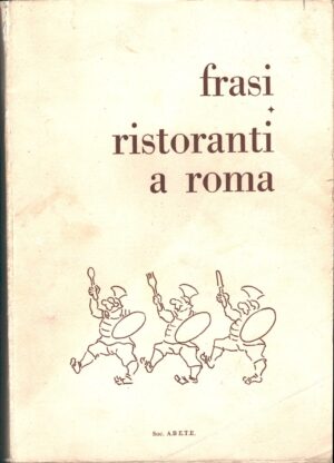 Ristoranti a Roma ed. A.b.e.t.e.