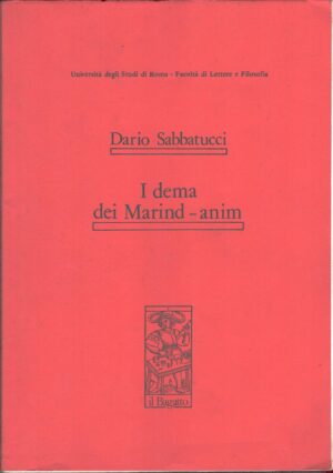 I dema dei Marind-anim di Dario Sabbatucci ed. Il Bagatto (1982)