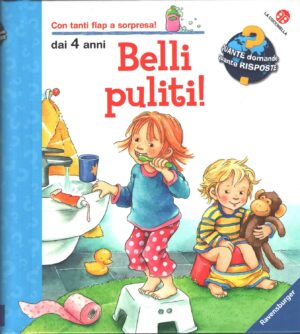 Belli puliti! di Frauke Nahrgang ed. La Coccinella (Con tante finestrelle da aprire)