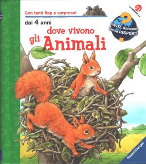 Dove vivono gli animali di Anne Moller ed. La Coccinella (Con tante finestrelle da aprire)