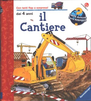 Il cantiere di Kerstin M. Schuld ed. La Coccinella (Con tante finestrelle da aprire)