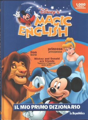 Magic English - Il mio primo dizionario di Walt Disney ed. La Repubblica