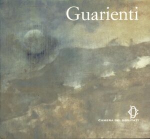 Carlo Guarienti di AA.VV. ed. Camera dei Deputati