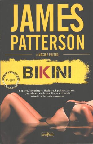 Bikini di James Patterson e Mazine Paetro ed. Superpocket