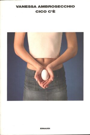 Cico c'è di Ambrosecchio, Vanessa ed. Einaudi