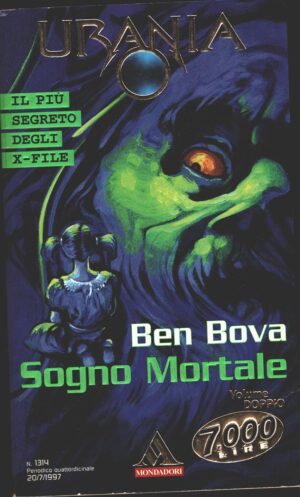Sogno mortale di Ben Bova - Urania n. 1314 ed. Mondadori