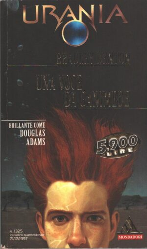 Una voce da Ganimede di Bradley Denton - Urania n. 1325 ed. Mondadori