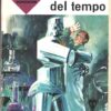 I racconti del tempo di John Wyndham - Urania n. 304 ed. Mondadori