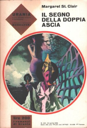 Il segno della doppia ascia di Margaret St. Clair - Urania n. 433 ed. Mondadori