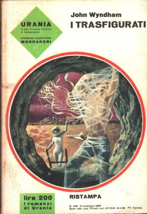 I trasfigurati di John Wyndham - Urania n. 448 ed. Mondadori