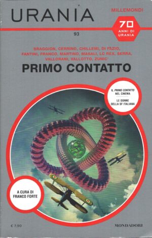 Primo contatto di AA. VV. - Urania n. 93 (Millemondi) ed. Mondadori