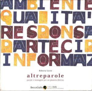 Altreparole di Gorni, Roberta ed. Becco Giallo