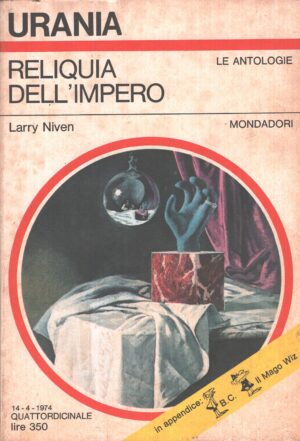 Reliquia dell’impero di Larry Niven - Urania n. 642 (Le Antologie) ed. Mondadori