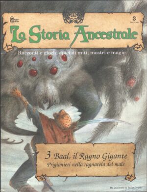 Baal il Ragno Gigante - La Storia Ancestrale vol. 3 (Con Accessori) ed. Hobby & Work