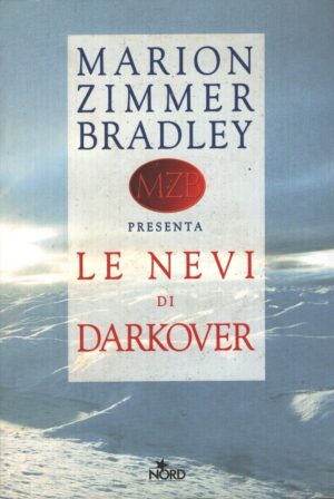 Le nevi di Darkover di Marion Zimmer Bradley. ed. Nord