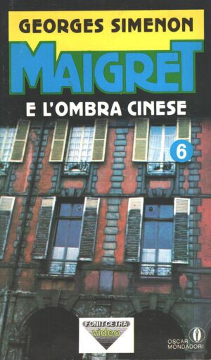 Maigret e l'ombra cinese di Georges Simenon - Gialli Fonit Cetra n. 6 ed. Mondadori