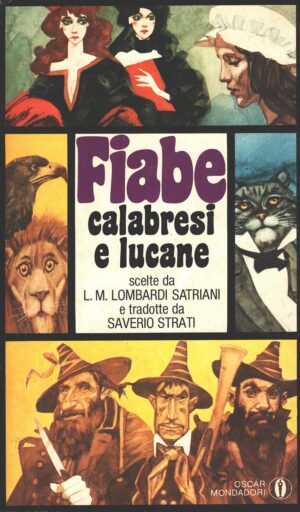 Fiabe calabresi e lucane scelte da Lombardi Satriani, Luigi Maria ed. Mondadori